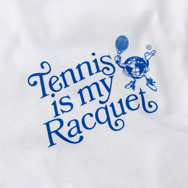 “Tennis is my Racquet" T-Shirt